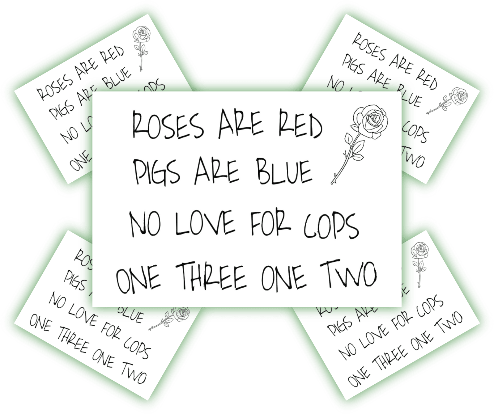 Kreative Grußkarte mit humorvollem Spruch und Rosen-Design. Ein künstlerisches Kartenmotiv mit der Aufschrift "Roses are red, pigs are blue, no love for cops, one three one two", verziert mit einer Rose.