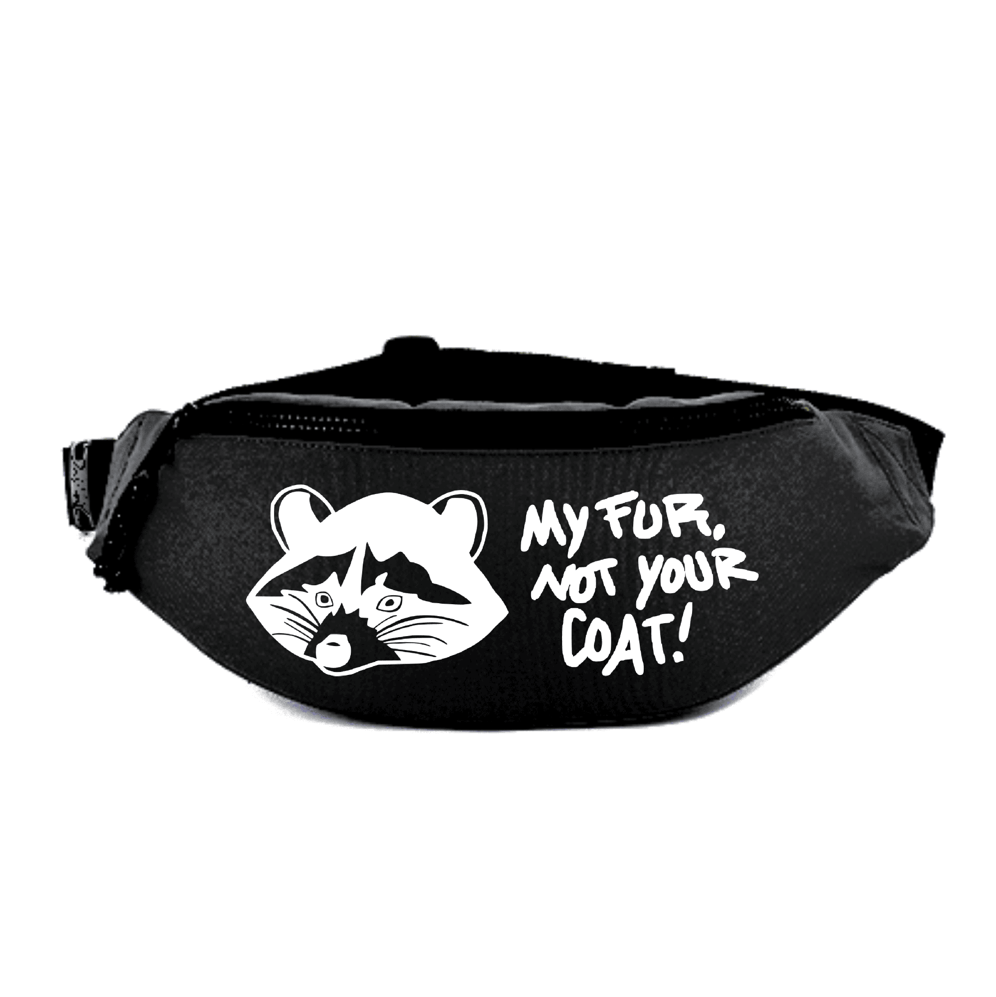 Stylische schwarze Bauchtasche mit Waschbärenmotiv und aktivistischem Slogan. Schwarze Bauchtasche mit einem weißen Waschbären-Design und dem Spruch "My fur, not your coat!"