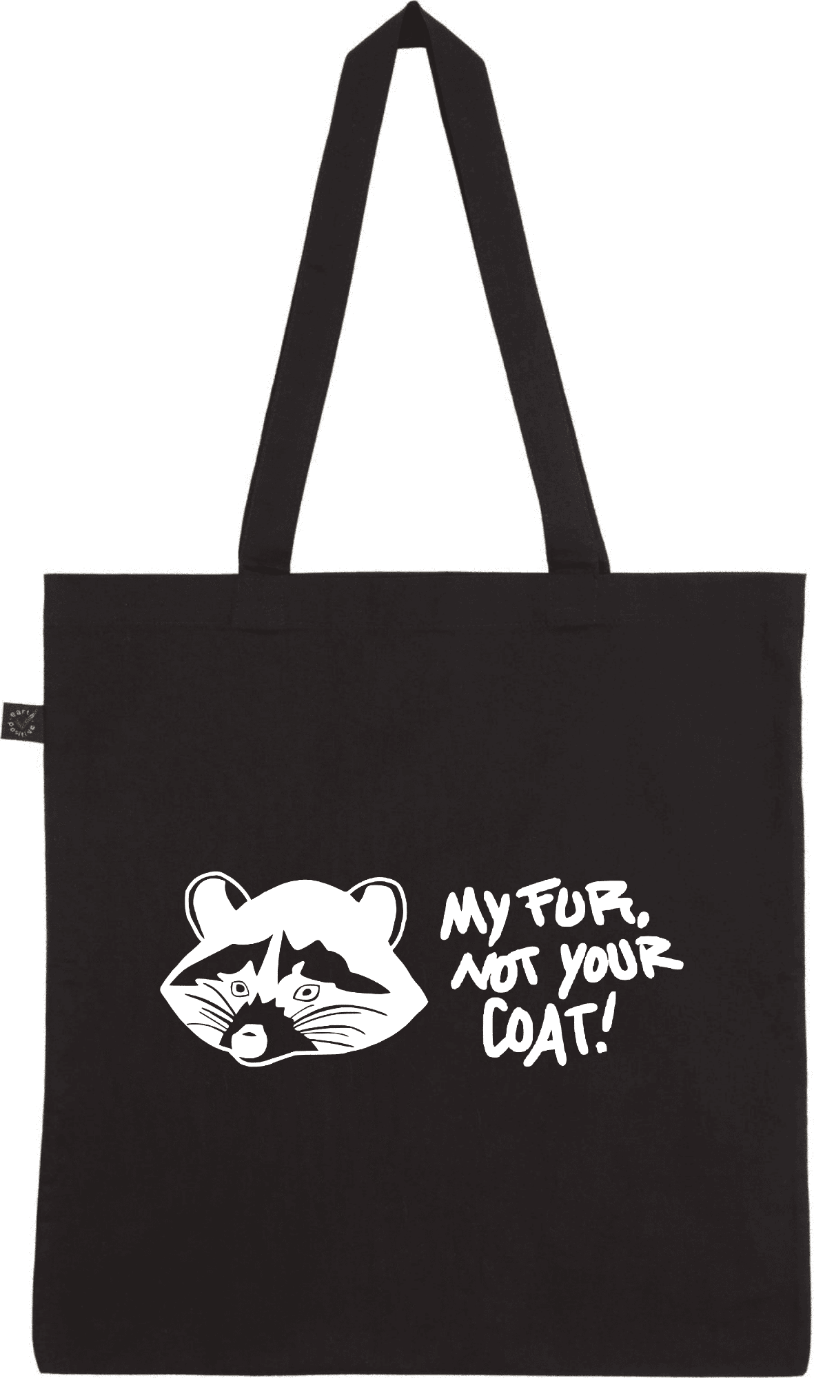 Stylische Baumwolltragetasche mit umweltbewusstem Slogan. Tragetasche in Schwarz mit weißem Aufdruck eines Waschbären und der Aufschrift "My fur, not your coat!".