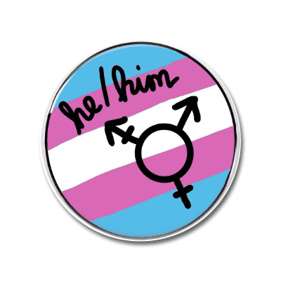 he/him Pronomen | Button he/him Pronomen | Button