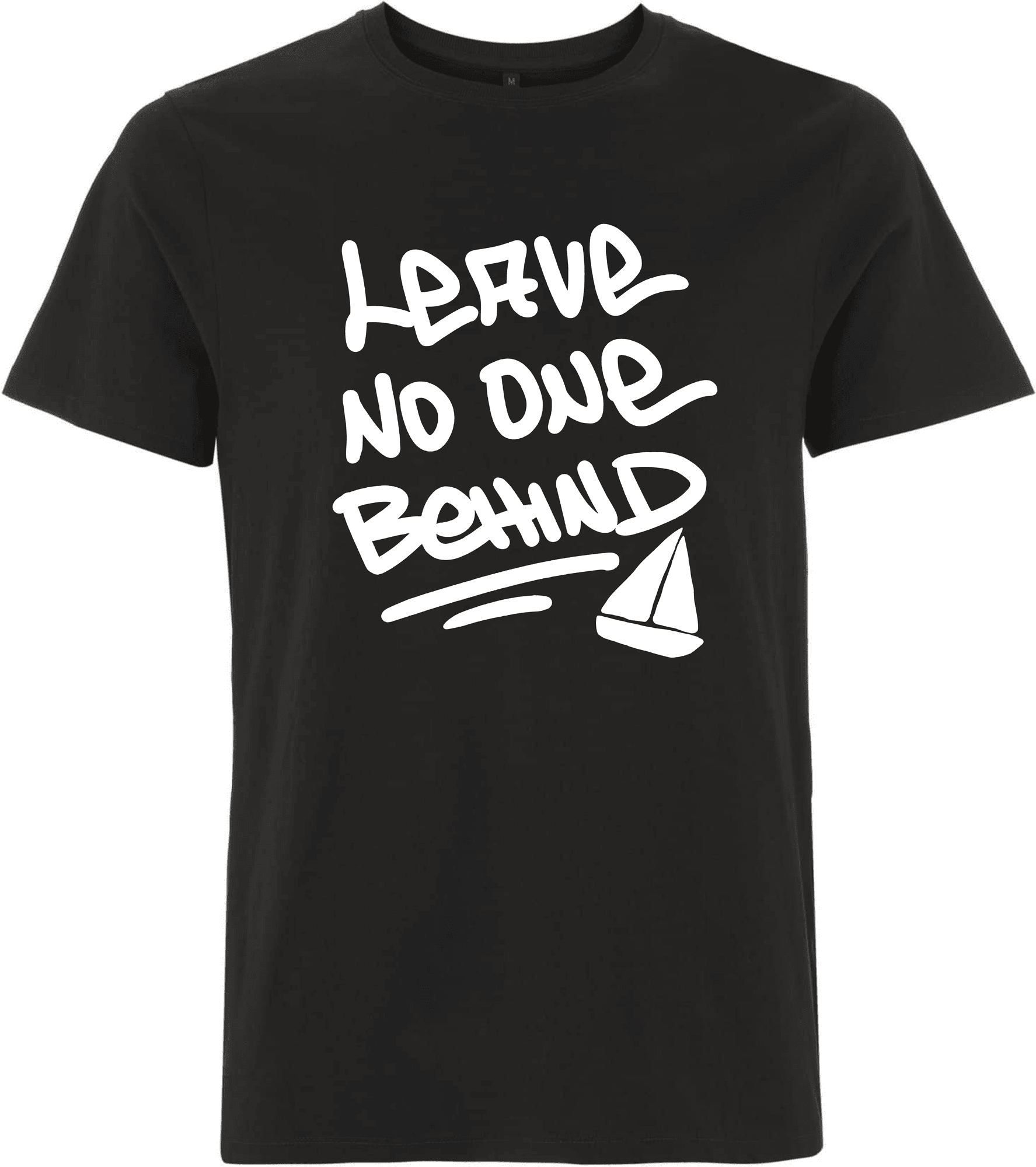 Leave no one Behind | Unisex T-Shirt Leave no one Behind | Unisex T-Shirt