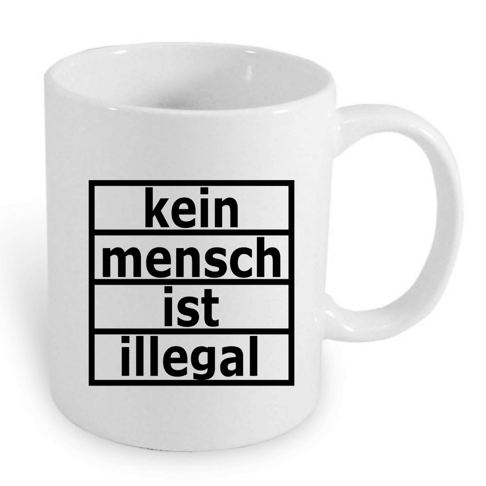 Weiße Tasse mit schwarz bedrucktem Text "kein mensch ist illegal".