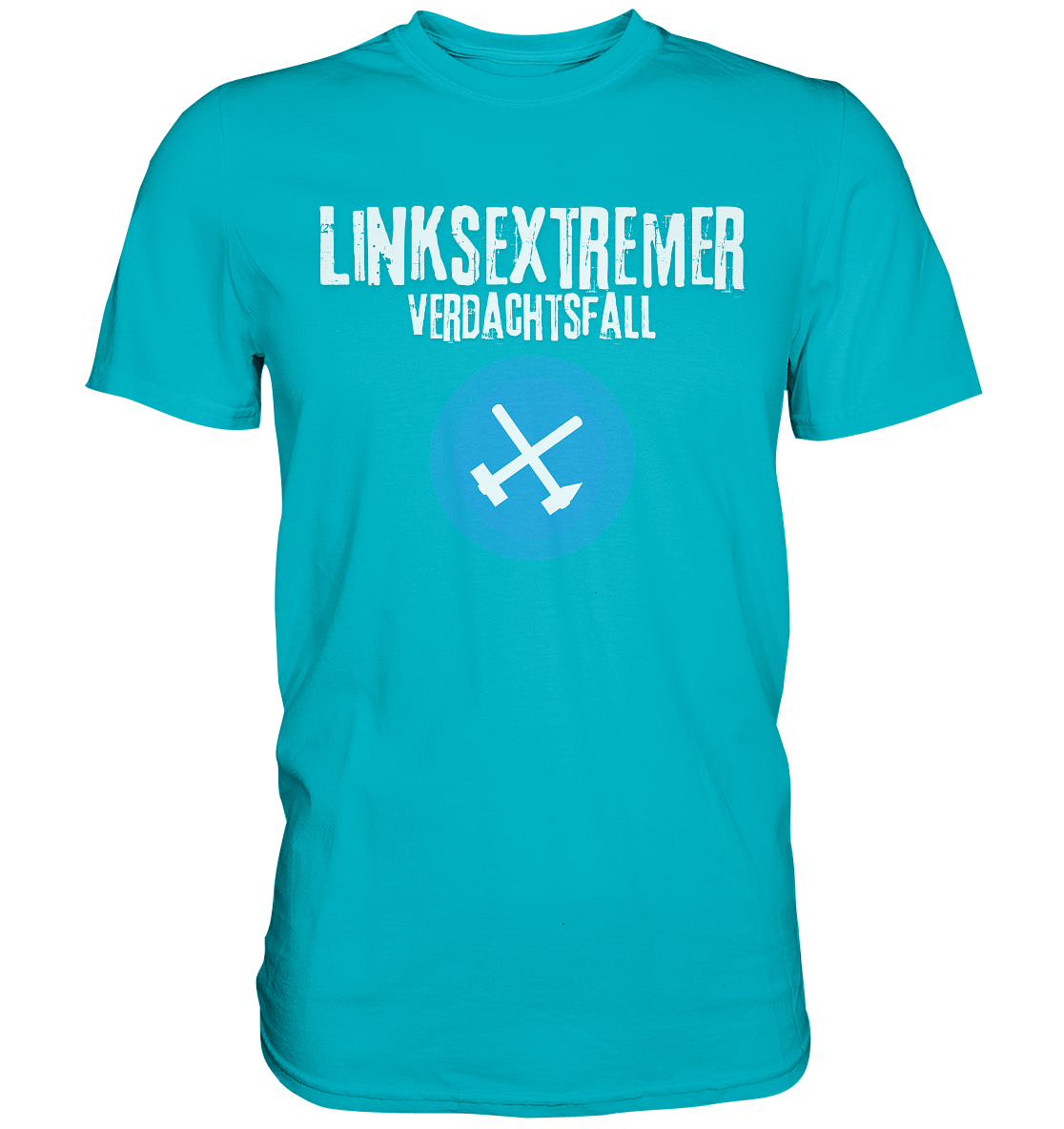 Hellblaues T-Shirt mit dem Aufdruck „LINKSEXTREMER VERDACHTSFALL“ und einem Symbol in der Mitte.