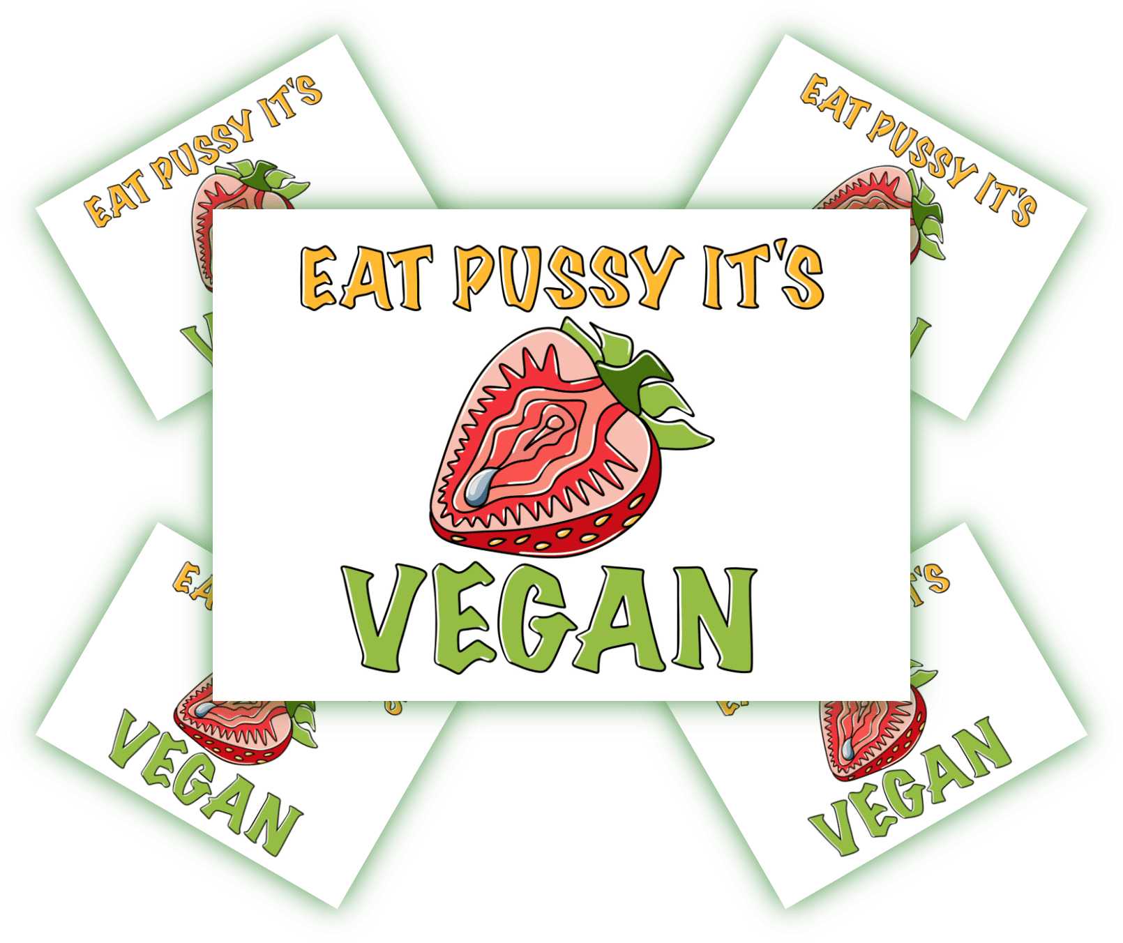 Lustiges veganes Artwork mit Erdbeere und humorvollem Spruch. Farbiges Design mit einem halbierten Erdbeermotiv und dem Text „Eat pussy, it’s vegan“.
