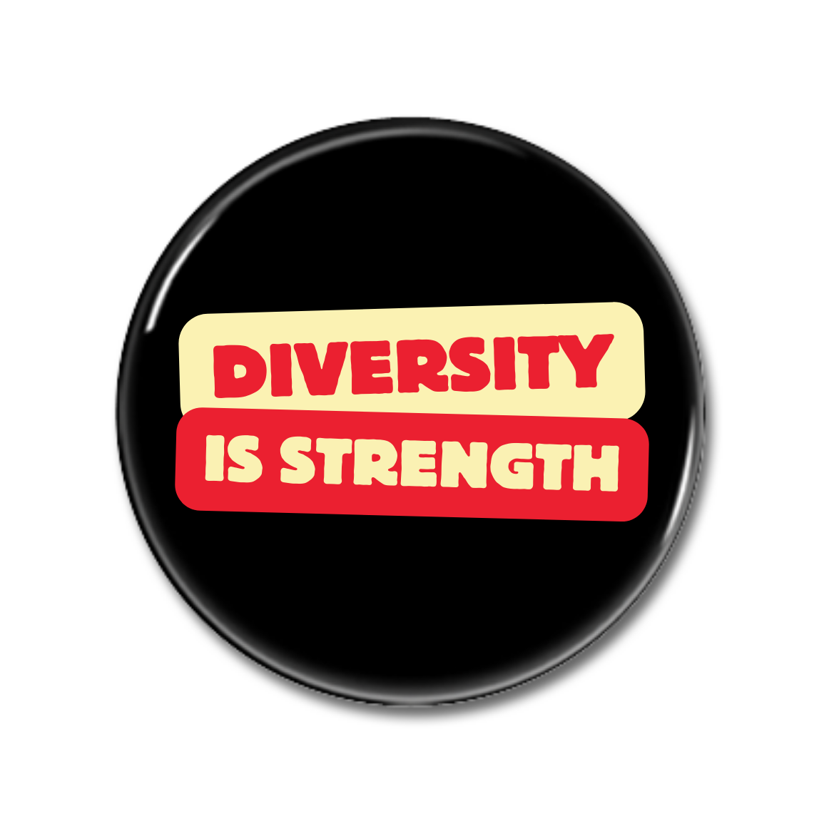 Anstecker mit der Aufschrift "DIVERSITY IS STRENGTH" auf schwarzem Hintergrund.  