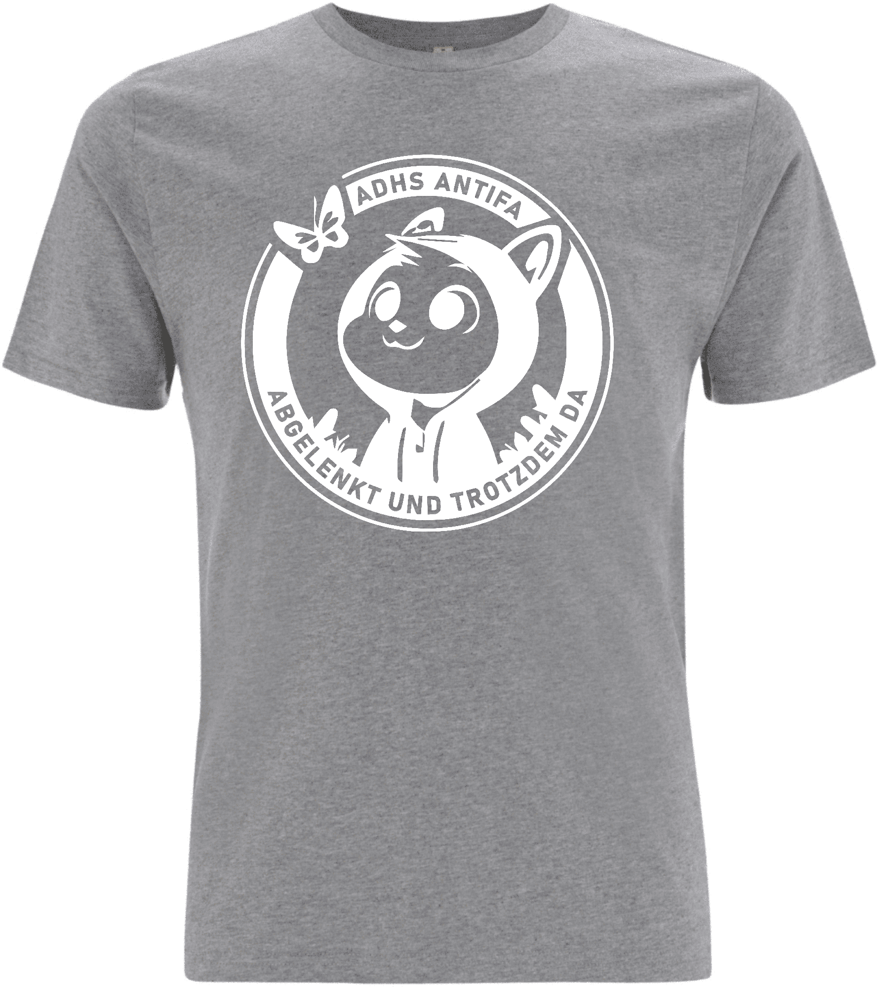 Graues T-Shirt mit einem weißen Druck, der eine cartoonartige Figur mit einer Kapuze, einer Schmetterlingsgrafik und dem Text „ADHS ANTIFA ABGELENKT UND TROTZDEM DA“ zeigt.