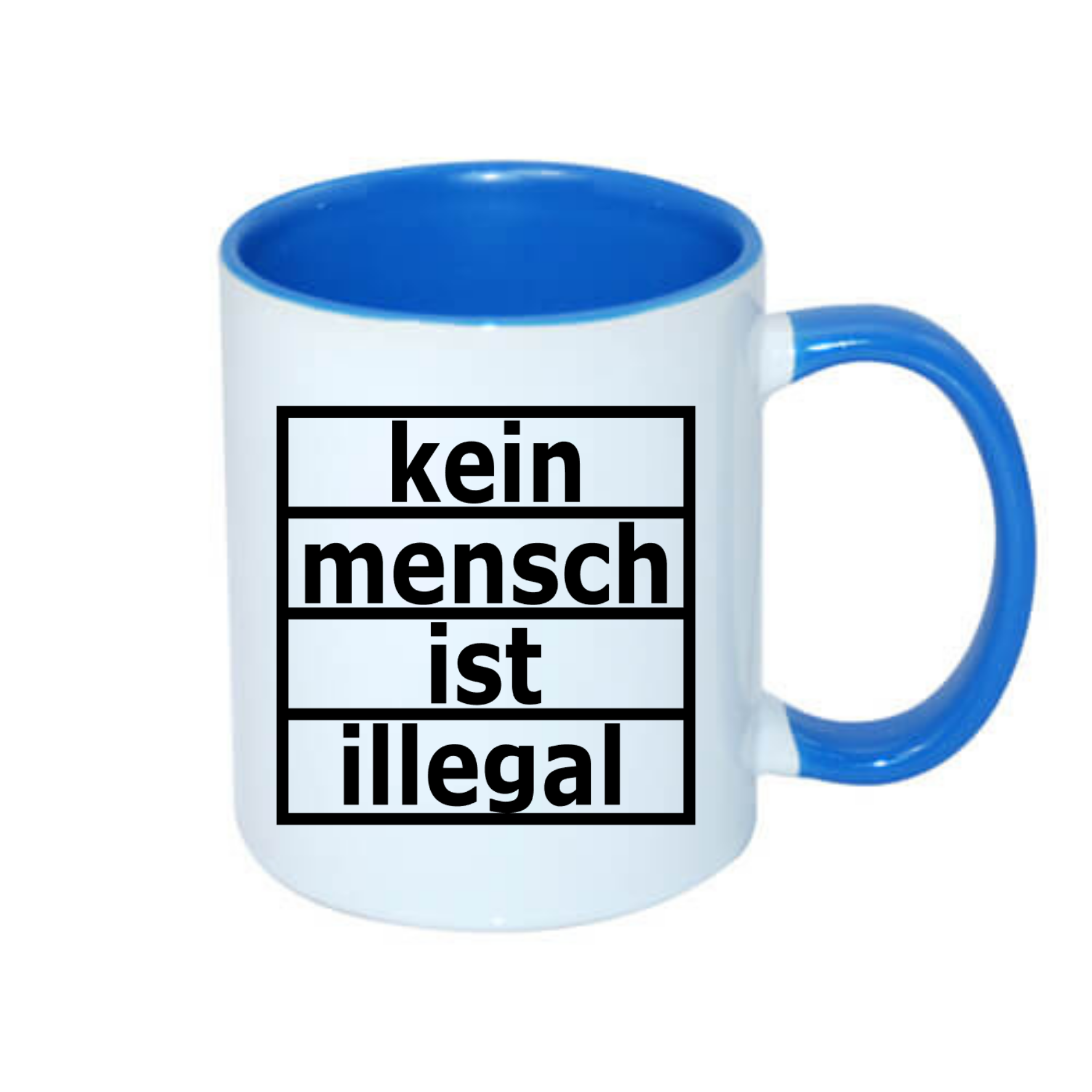 Bedruckte Tasse mit der Aufschrift „kein mensch ist illegal“ in schwarzer Schrift auf weißem Hintergrund.