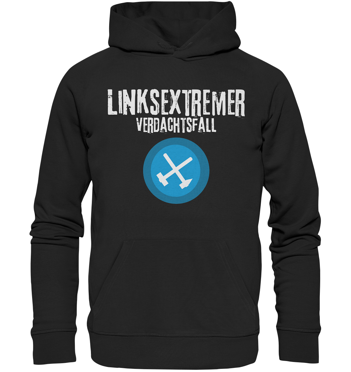 Schwarzer Kapuzenpullover mit dem Aufdruck "LINKSEXTREMER VERDACHTSFALL" und einem blauen Symbol.