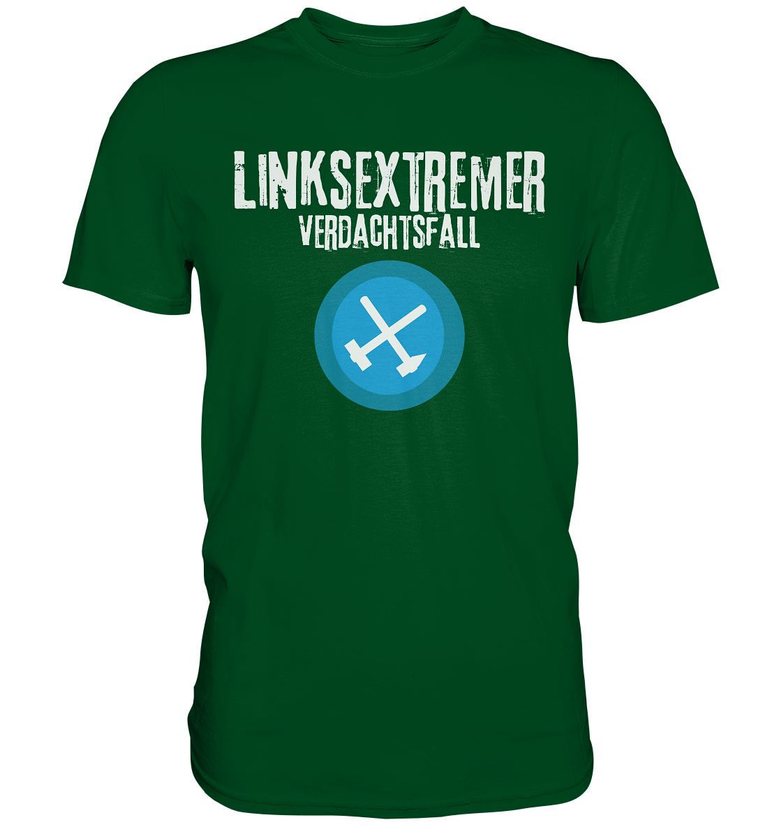 Grünes T-Shirt mit dem Aufdruck "LINKSEXTRIMMER VERDACHTSFALL" und einem blauen Symbol mit zwei gekreuzten Werkzeugen.