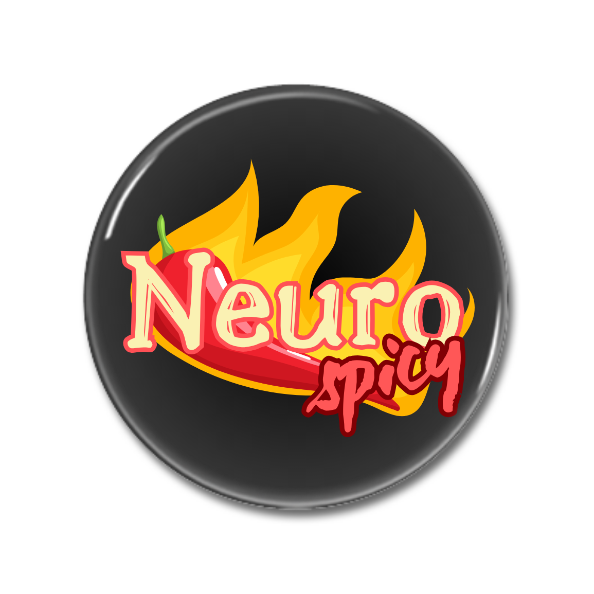 Runder Button mit dem Schriftzug "Neuro spicy" und einer flammenden Chilisilhouette.