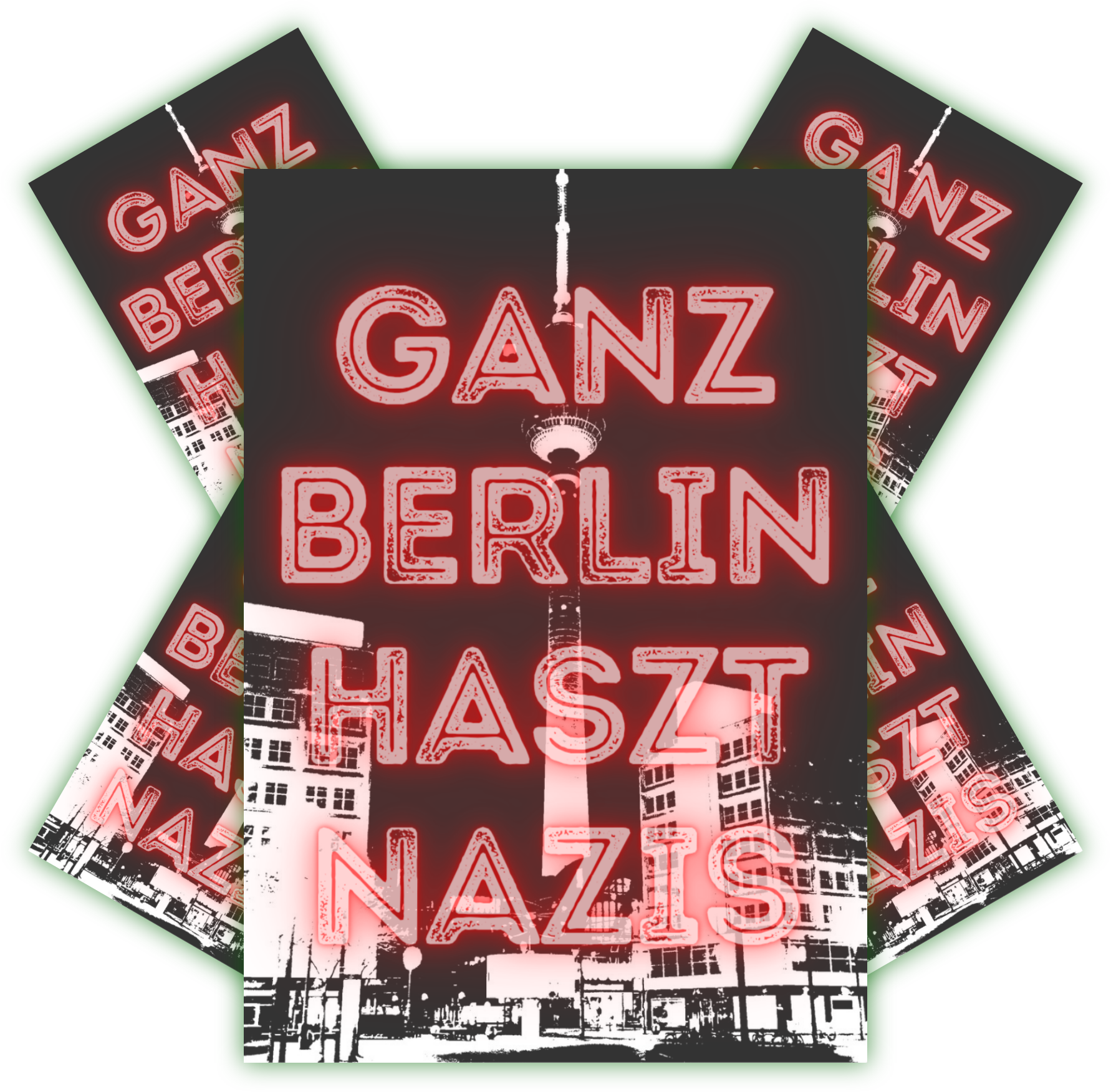 ganz Berlin haszt Nazis | Aufkleber